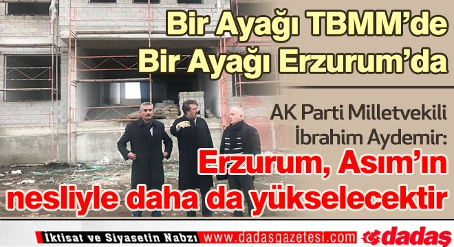 Aydemir'den ‘Hedef  2023' istişaresi
